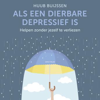 [Dutch; Flemish] - Als een dierbare depressief is: Helpen zonder jezelf te verliezen