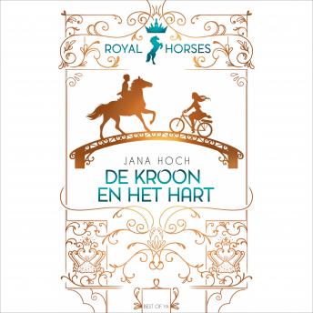 [Dutch; Flemish] - Royal Horses - De kroon en het hart