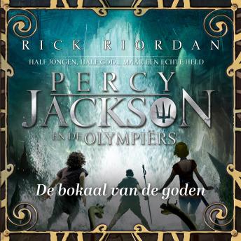 [Dutch; Flemish] - Percy Jackson en de bokaal van de goden