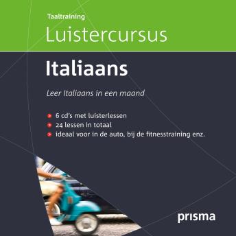 [Dutch; Flemish] - Prisma Luistercursus Italiaans: Leer Italiaans in een maand
