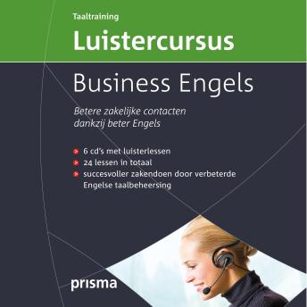 [Dutch; Flemish] - Prisma Luistercursus Business Engels: Betere zakelijke contacten dankzij beter Engels