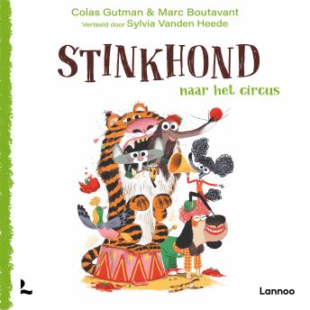 [Dutch; Flemish] - Stinkhond naar het circus