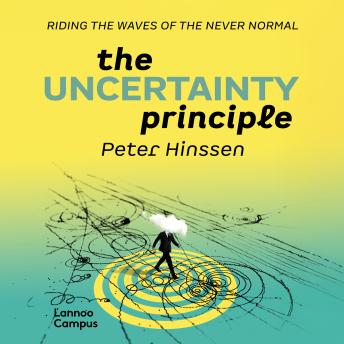 The Uncertainty Principle: Riding the waves of the Never Normal