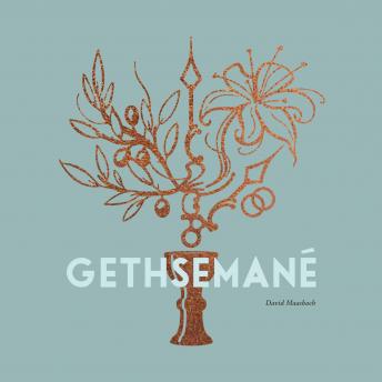 [Dutch] - Gethsemané: Een 25-daagse reis tot ver binnenin Gods overweldigende, grote liefde!