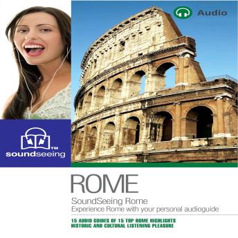 Soundseeing Rome: audioguide Rome