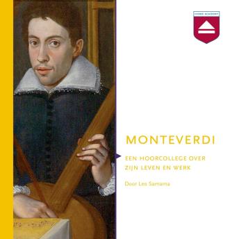 [Dutch; Flemish] - Monteverdi: Een Hoorcollege over Zijn Leven En Werk