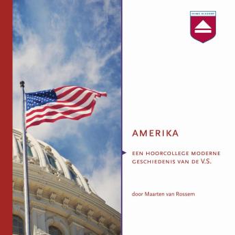 [Dutch; Flemish] - Amerika: Een Hoorcollege Moderne Geschiedenis Van De V.s.