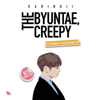 [Indonesian] - The Byuntae, Creepy, The