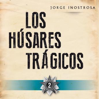 [Spanish] - Los húsares trágicos 2