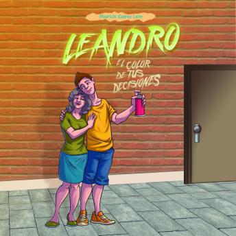 [Spanish] - Leandro. El color de tus decisiones
