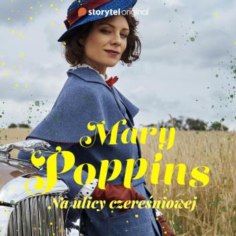 [Polish] - Mary Poppins na ulicy Czereśniowej
