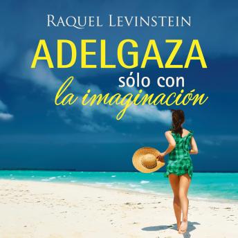 [Spanish] - Adelgaza solo con la imaginacion