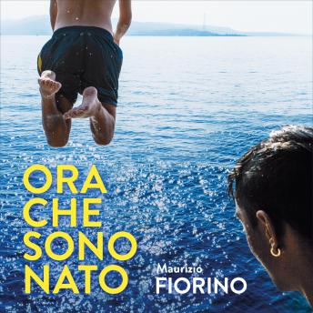 [Italian] - Ora che sono nato
