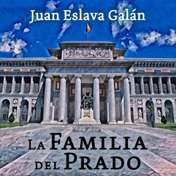[Spanish] - La familia del Prado