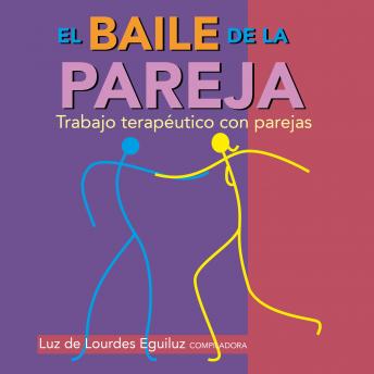[Spanish] - El baile de la pareja. Trabajo terapéutico con parejas