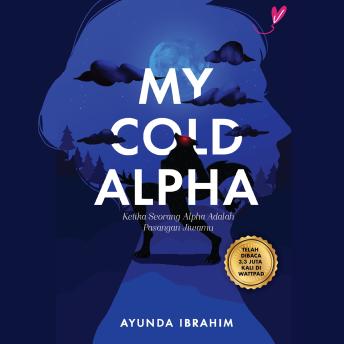 [Indonesian] - My Cold Alpha