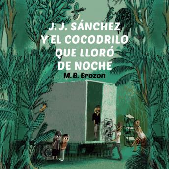 [Spanish] - J.J. Sanchez y el cocodrilo que lloró de noche