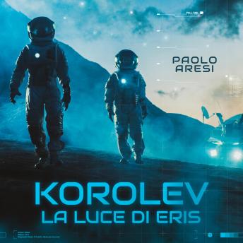 [Italian] - Korolev, la luce di Eris