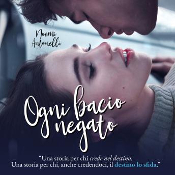 [Italian] - Ogni bacio negato