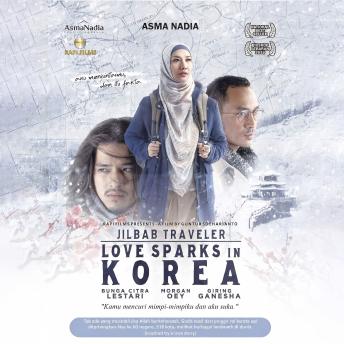 [Indonesian] - Jilbab Traveler: Love Sparks in Korea