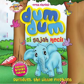 [Indonesian] - Dumdum Si Gajah Kecil