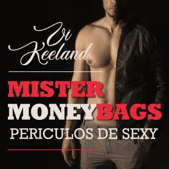 [Romanian] - Mister Moneybags - Periculos de sexy