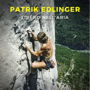 Download Patrick Edlinger by Jean-Michel Asselin