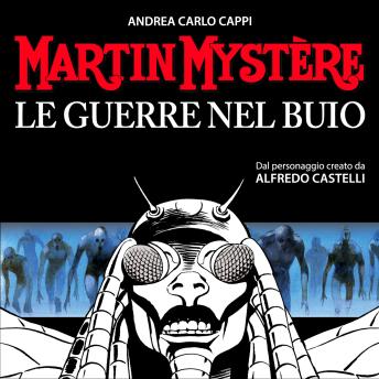 [Italian] - Martin Mystère. Le guerre nel buio