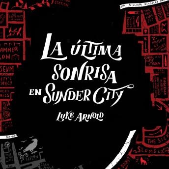 [Spanish] - La última sonrisa en Sunder City