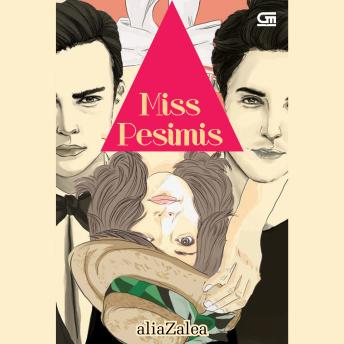 [Indonesian] - Miss Pesimis