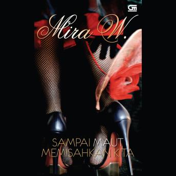 [Indonesian] - Sampai Maut Memisahkan Kita