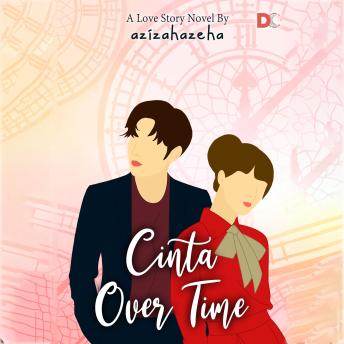 [Indonesian] - Cinta Over Time