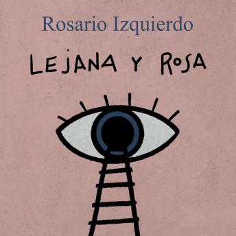 [Spanish] - Lejana y rosa