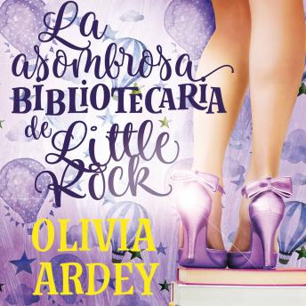 [Spanish] - La asombrosa bibliotecaria de Little Rock