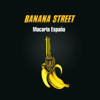 [Spanish] - Banana Street