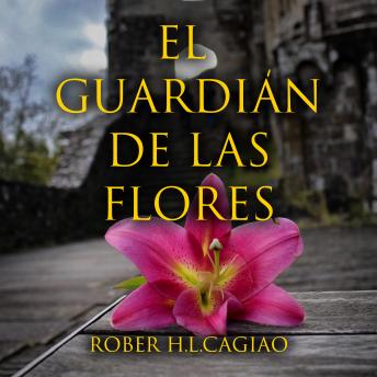 [Spanish] - El guardián de las flores