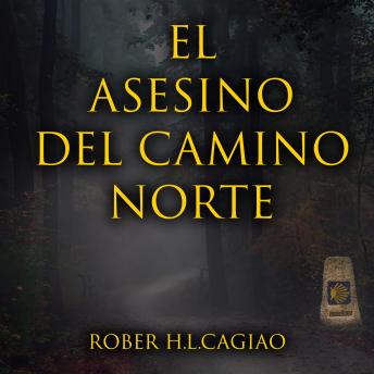 [Spanish] - El asesino del camino norte