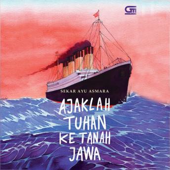 [Indonesian] - Ajaklah Tuhan ke Tanah Jawa