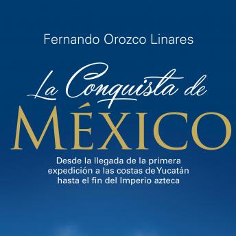 [Spanish] - La conquista de México