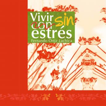 [Spanish] - Vivir sin estrés