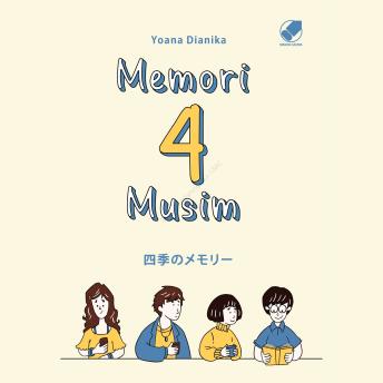 [Indonesian] - Memori 4 Musim