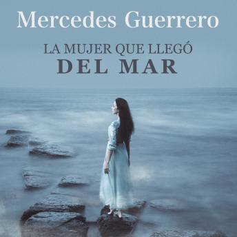 [Spanish] - La mujer que llegó del mar