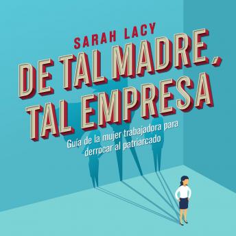 [Spanish] - De tal madre, tal empresa