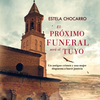 [Spanish] - El próximo funeral será el tuyo