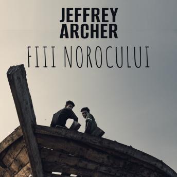 [Romanian] - Fiii norocului