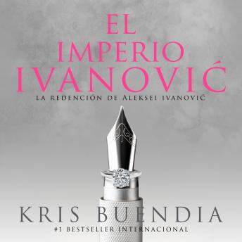 [Spanish] - El imperio Ivanovic. La redención de Aleksei Ivanovic