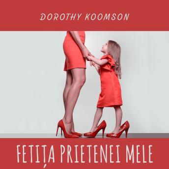 [Romanian] - Fetița prietenei mele