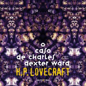 [Portuguese] - O caso de Charles Dexter Ward