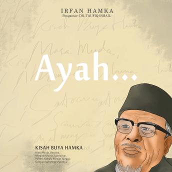 [Indonesian] - Ayah, Kisah Buya Hamka
