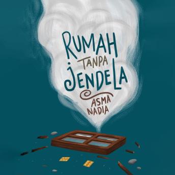 [Indonesian] - Rumah Tanpa Jendela